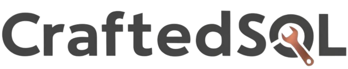 CraftedSQL – Tailored SQL Solutions, Expertly Crafted